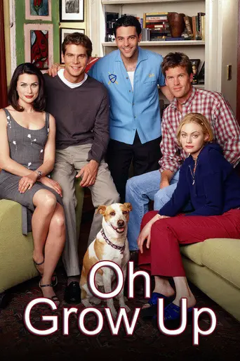 Oh, Grow Up (1999)