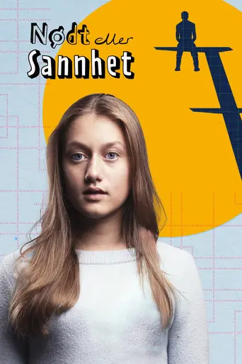 Nødt eller Sannhet (2021)