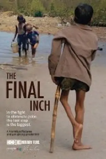 The Final Inch (2009)