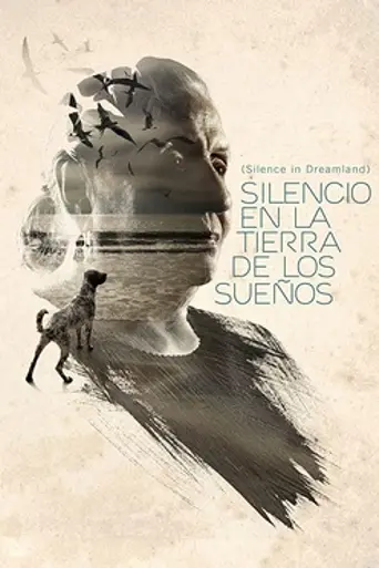 Silence in Dreamland (2013)