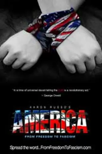 America: Freedom to Fascism (2006)