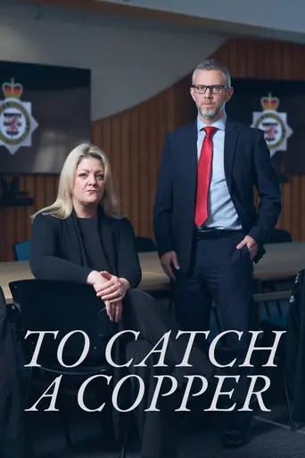 To Catch a Copper (2024)