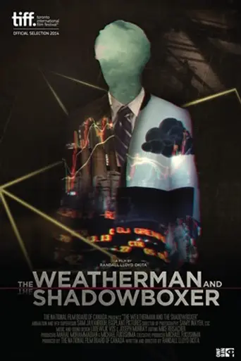 The Weatherman and the Shadowboxer (2014)