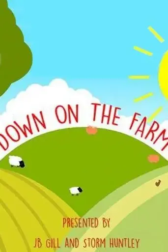 Down on the Farm (2015)