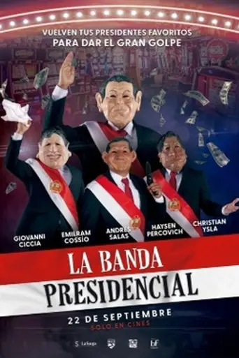 La banda presidencial (2022)