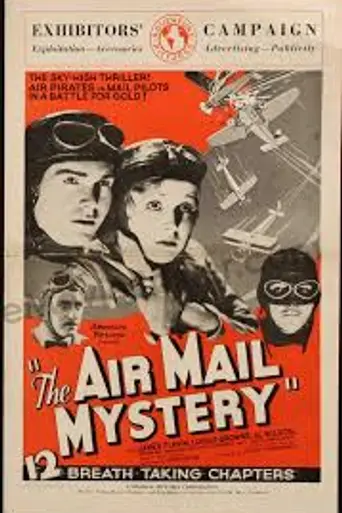 The Airmail Mystery (1932)