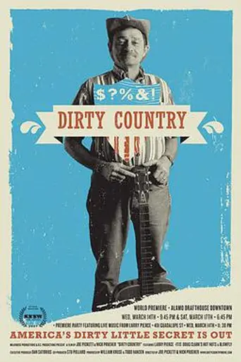 Dirty Country (2007)