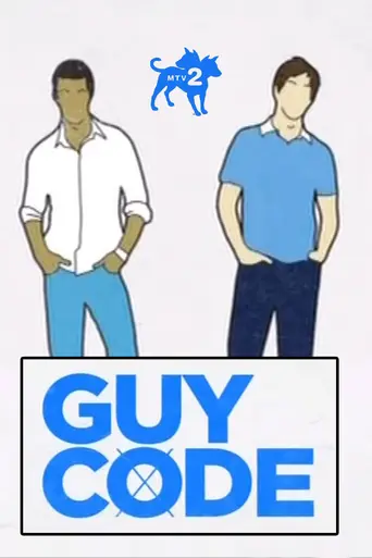 MTV2's Guy Code (2011)