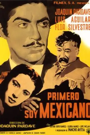 Primero soy mexicano (1950)