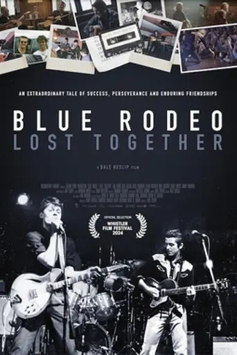 Blue Rodeo: Lost Together