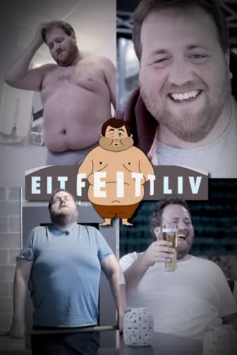 Eit feitt liv (2021)