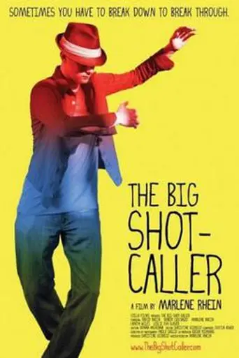 The Big Shot-Caller (2008)