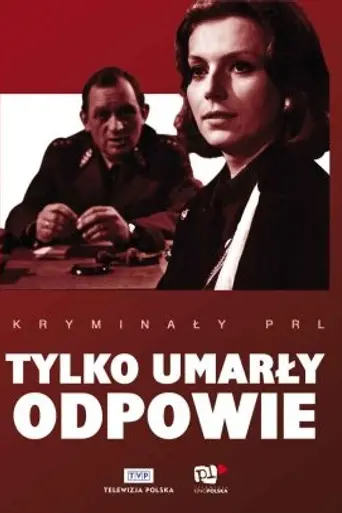 Tylko umarly odpowie (1969)
