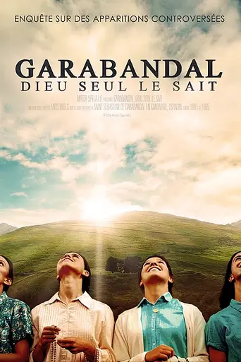 Garabandal: Only God Knows (2018)
