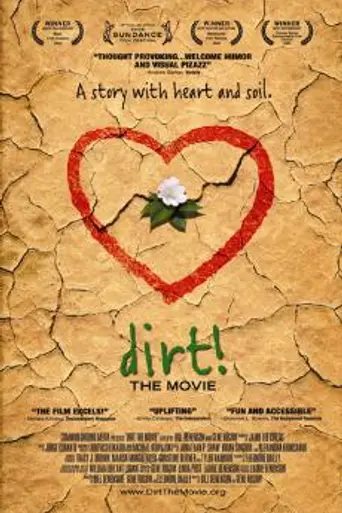 Dirt! The Movie (2009)