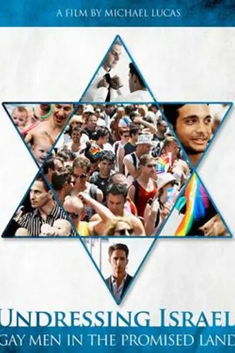 Undressing Israel: Gay Men in the Promised Land (2012)