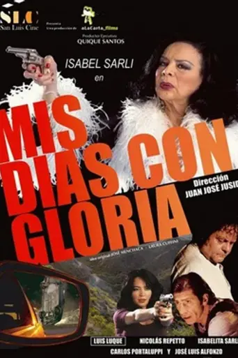 Mis días con Gloria (2010)