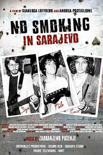 No Smoking in Sarajevo (2016)