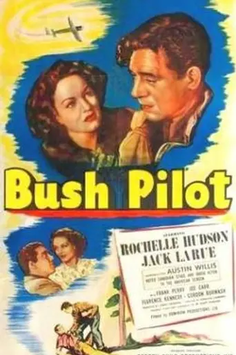 Bush Pilot (1947)