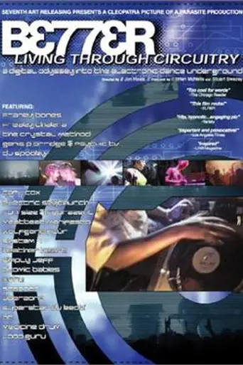 Better Living Through Circuitry (1999)