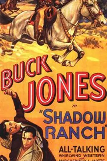 Shadow Ranch (1930)