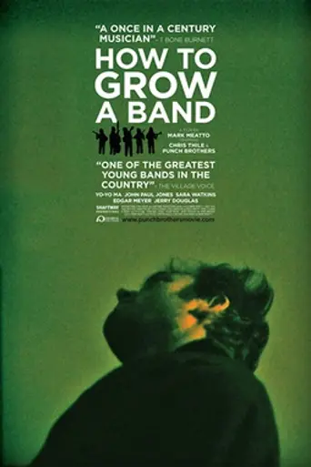 How To Grow A Band (2011)