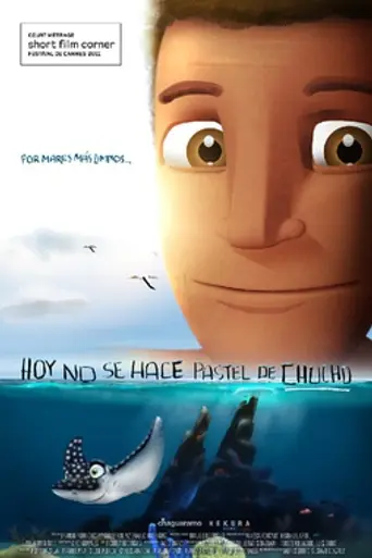 Hoy no se hace pastel de chucho (2011)