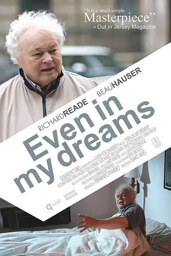 Even in My Dreams (2008)