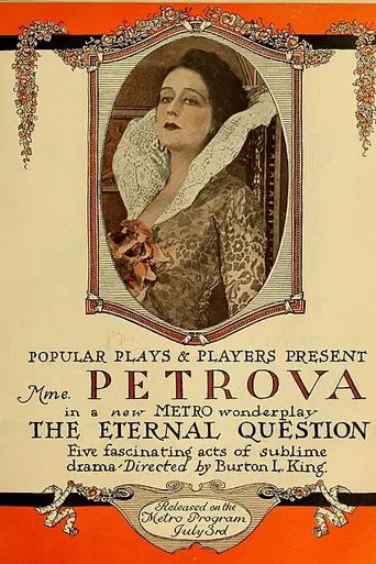 The Eternal Question (1916)