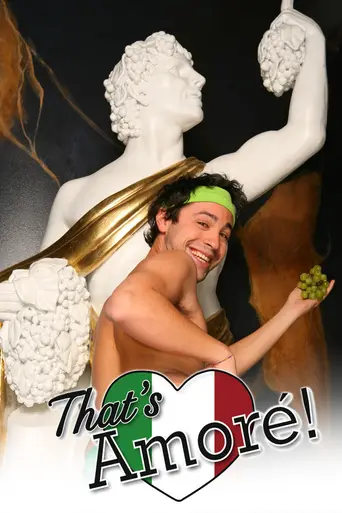 That's Amore! (2008)