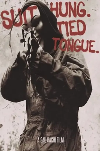 Suit Hung. Tied Tongue.