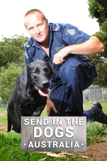 Send in the Dogs Australia (2011)