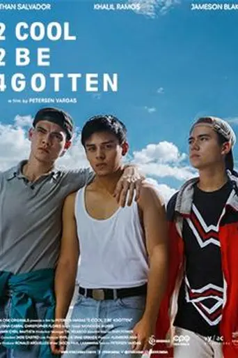 2 Cool 2 Be 4gotten (2016)