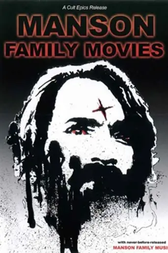 Manson Family Movies (1984)