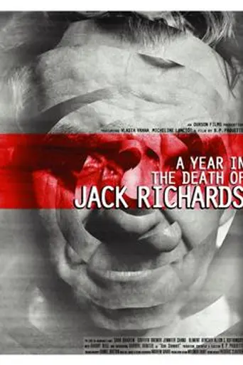 A Year in the Death of Jack Richards (2005)