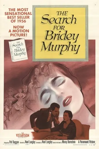 The Search for Bridey Murphy (1956)