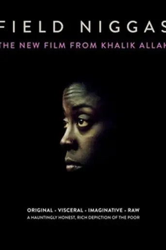Field Niggas (2014)