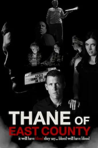 Thane of East County (2015)