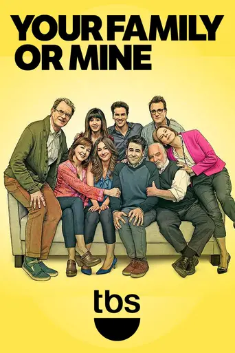 Your Family or Mine (2015)