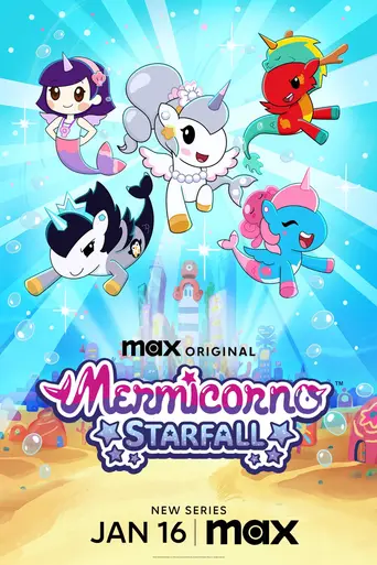 Mermicorno: Starfall (2025)