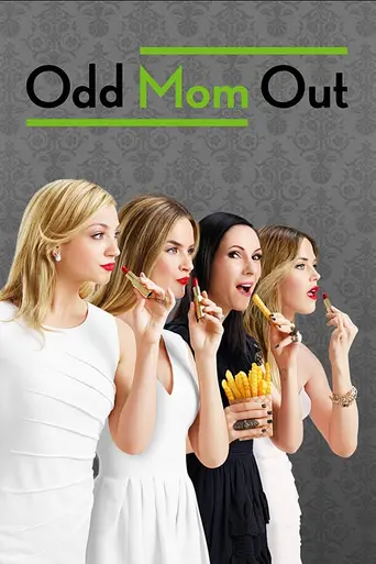 Odd Mom Out (2015)