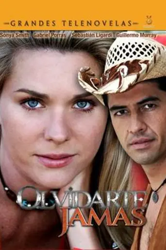 Olvidarte jamás (2005)