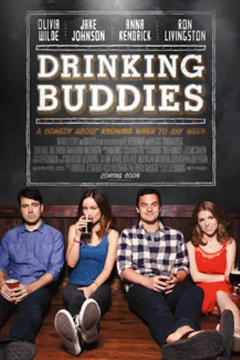 Drinking Buddies (2013)