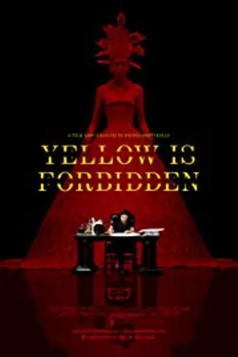 Yellow is Forbidden (2018)