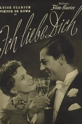 Ich liebe Dich (1938)