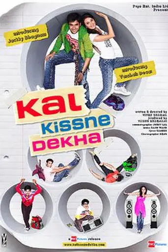 Kal Kissne Dekha (2009)