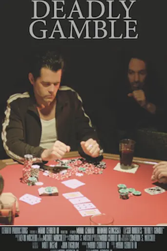 Deadly Gamble (2015)