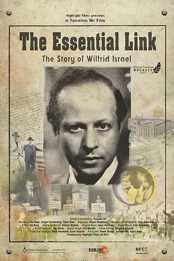 The Essential Link: The Story of Wilfrid Israel (2017)