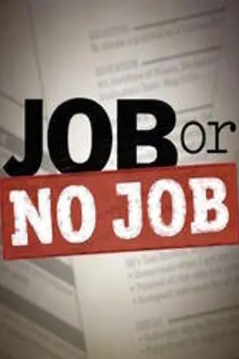 Job or No Job (2015)