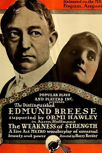 The Weakness of Strength (1916)